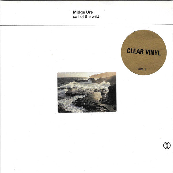 Midge Ure : Call Of The Wild (7", Single, Ltd, Cle)