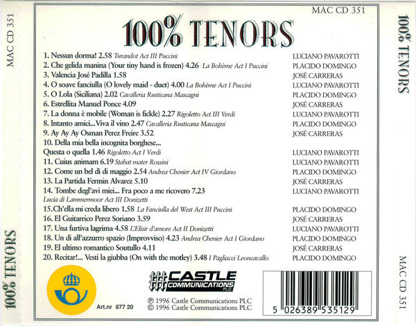 Placido Domingo, José Carreras, Luciano Pavarotti : 100% Tenors (CD, Comp)
