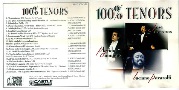 Placido Domingo, José Carreras, Luciano Pavarotti : 100% Tenors (CD, Comp)