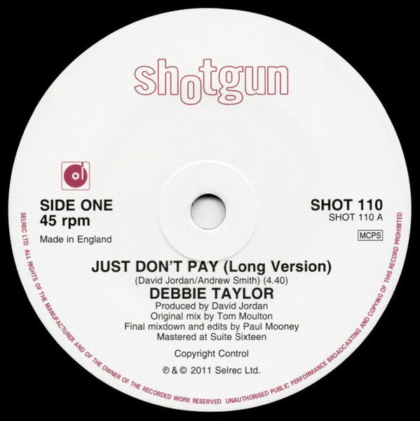Debbie Taylor : Just Don't Pay (Long Version) / Just Don't Pay (7")