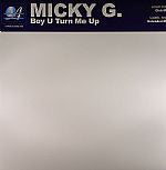 Micky G. : Boy U Turn Me Up (12")