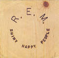 R.E.M. : Shiny Happy People (7", Single, Lar)