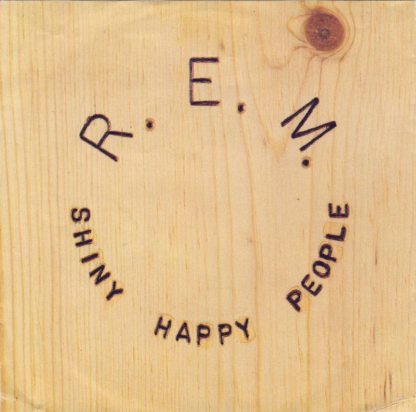 R.E.M. : Shiny Happy People (7", Single, Lar)