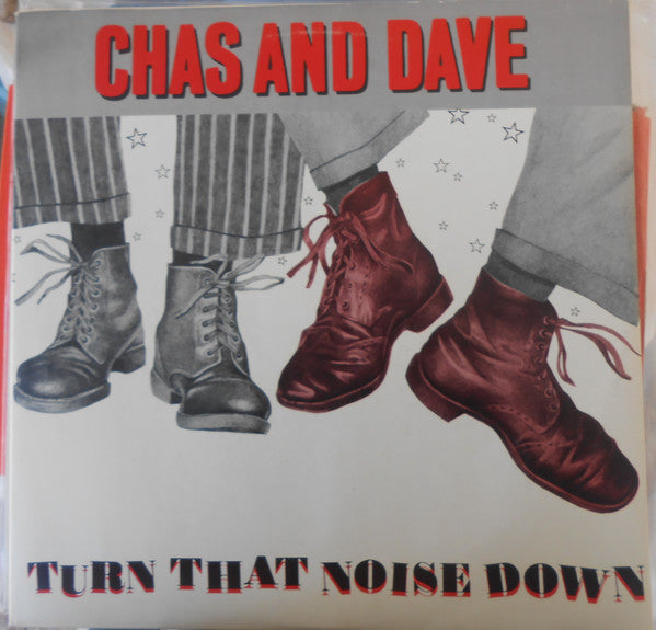 Chas And Dave : Turn That Noise Down (12")