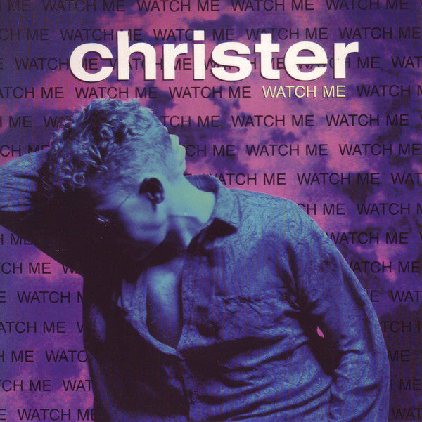 Christer* : Watch Me (7")