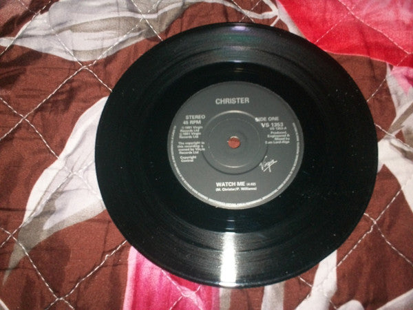 Christer* : Watch Me (7")