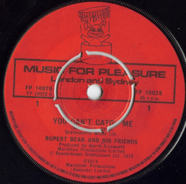 Rupert Bear & His Friends : You Can't Catch Me (7")