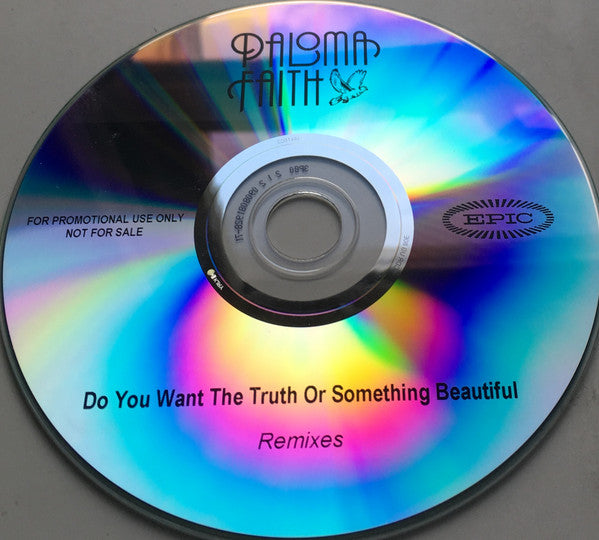 Paloma Faith : Do You Want The Truth Or Something Beautiful? (Remixes) (CDr, Single, Promo)