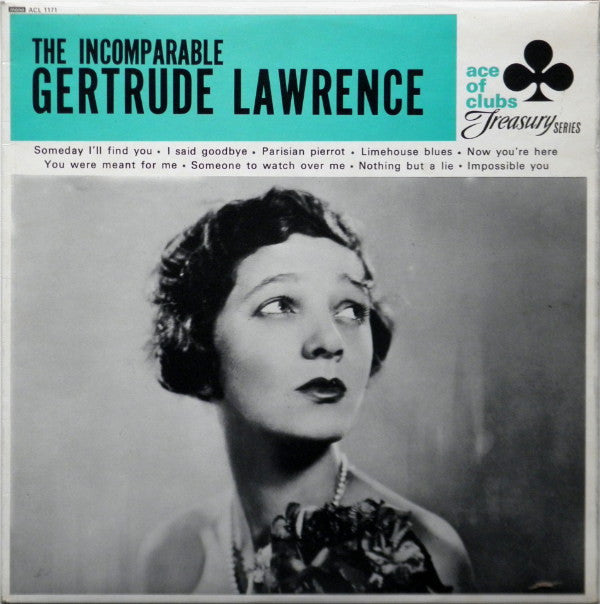 Gertrude Lawrence : The Incomparable Gertrude Lawrence (LP, Comp, Mono)