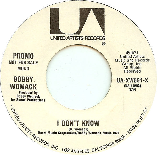 Bobby Womack : I Don't Know (7", Mono, Promo, Styrene, All)