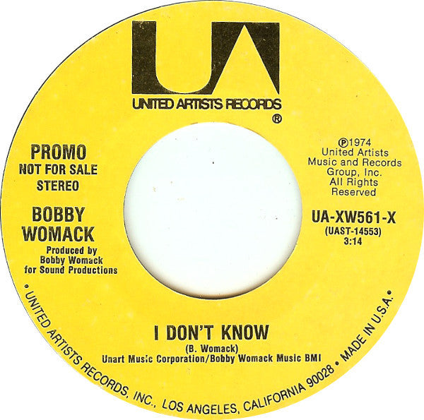 Bobby Womack : I Don't Know (7", Mono, Promo, Styrene, All)
