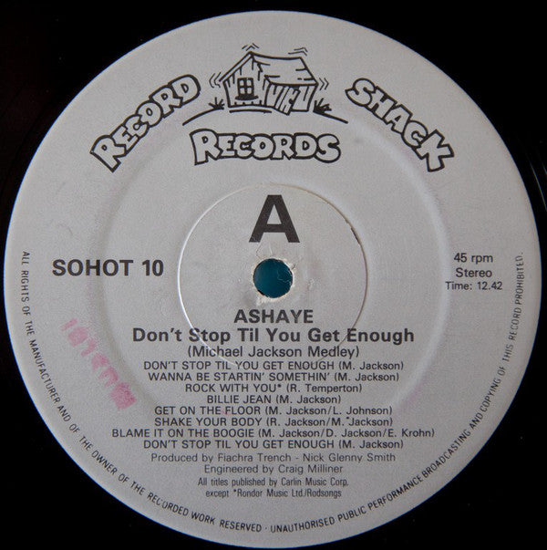 Ashaye : Don't Stop Til You Get Enough (12")