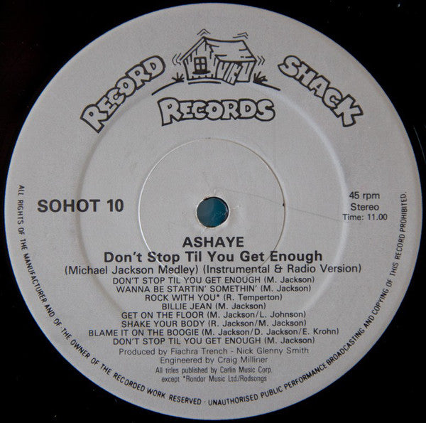 Ashaye : Don't Stop Til You Get Enough (12")