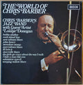 Chris Barber's Jazz Band with Lonnie Donegan & Ottilie Patterson : The World Of Chris Barber (LP, Album, Comp)