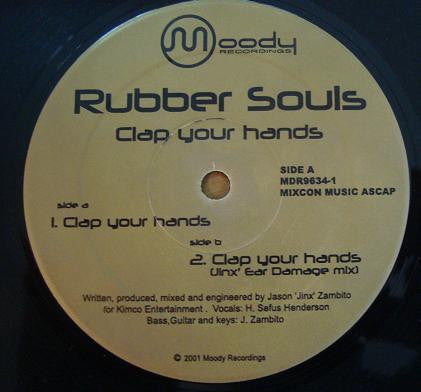 Rubber Souls : Clap Your Hands (12")