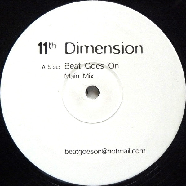 11th Dimension : Beat Goes On (12")
