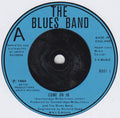 The Blues Band : Come On In (7", Single)