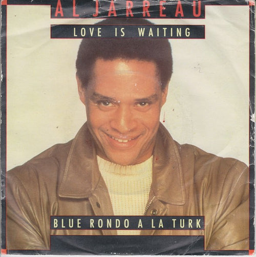 Al Jarreau : Love Is Waiting (7", Single)