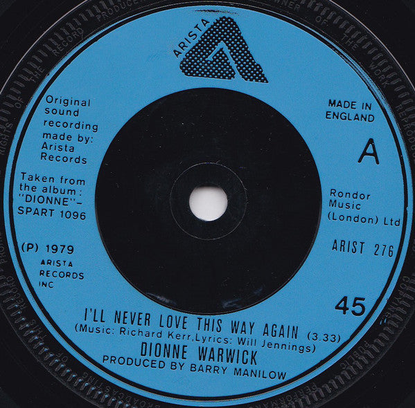 Dionne Warwick : I'll Never Love This Way Again (7", Single)