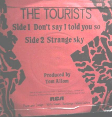 The Tourists : Don't Say I Told You So (7", Single)