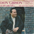 Don Gibson : So How Come (No One Loves Me) (7", Single, Roc)