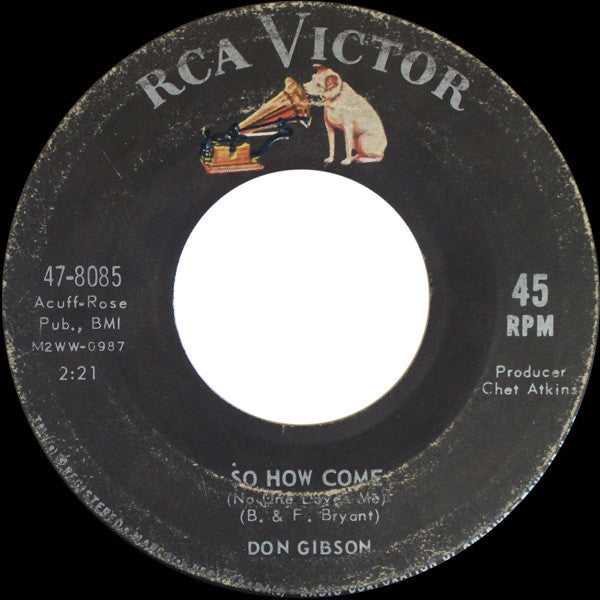 Don Gibson : So How Come (No One Loves Me) (7", Single, Roc)