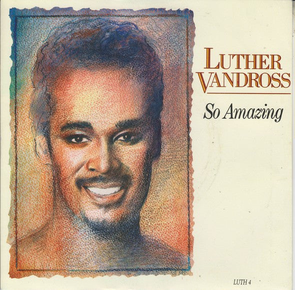 Luther Vandross : So Amazing (7", Single)
