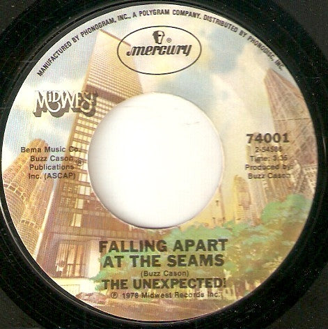 The Unexpected (5) : (Hey Girl) Work Your Show / Fallin' Apart At The Seams (7", Single)