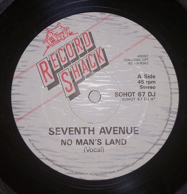 Seventh Avenue : No Mans Land / Ending Up On A High (12", Promo)