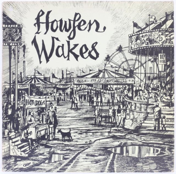 The Houghton Weavers : Howfen Wakes (LP)