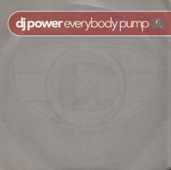 DJ Power : Everybody Pump (7")