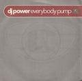 DJ Power : Everybody Pump (7")