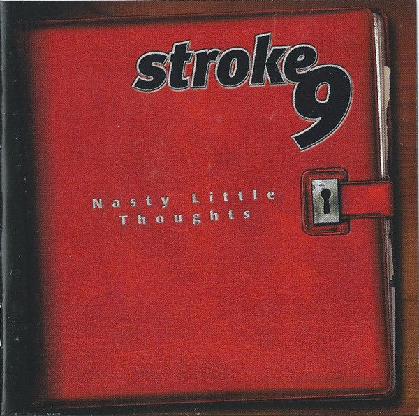 Stroke 9 : Nasty Little Thoughts (CD, Album)