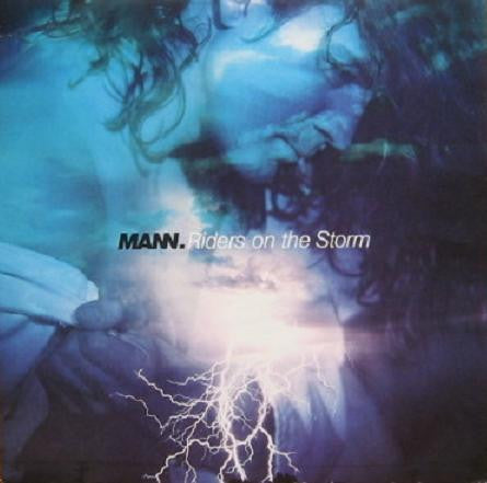 Mann. : Riders On The Storm (7")