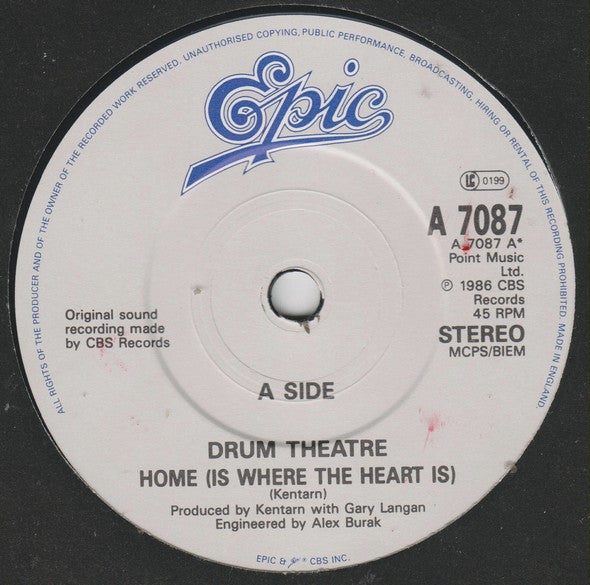 Drum Theatre : Home (Is Where The Heart Is) (7", Single)