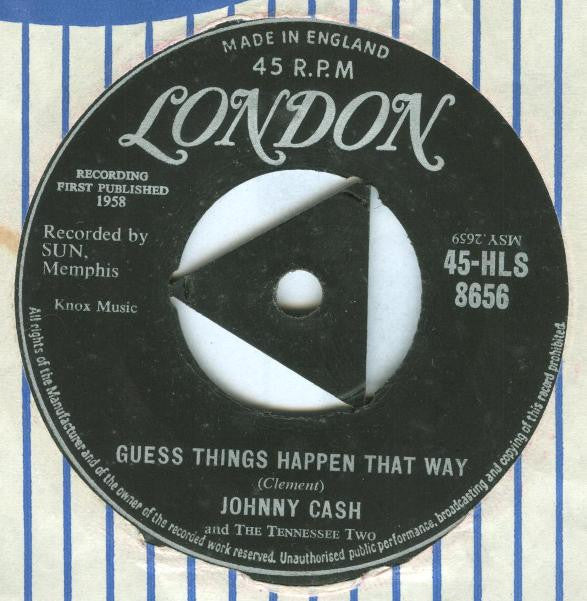 Johnny Cash & The Tennessee Two : Guess Things Happen That Way (7")