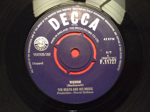 Ted Heath And His Music : Wigwam (7", Single)