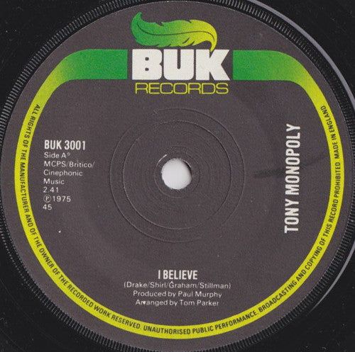 Tony Monopoly : I Believe (7", Single)