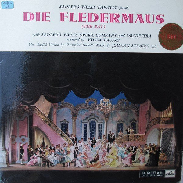 Sadler's Wells Opera Company, Johann Strauss Jr., Vilem Tausky : Die Fledermaus (The Bat) (LP, RP, Pur)