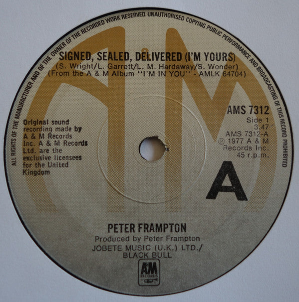 Peter Frampton : Signed, Sealed, Delivered (I'm Yours) (7", Single)