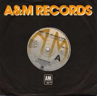 Peter Frampton : Signed, Sealed, Delivered (I'm Yours) (7", Single)