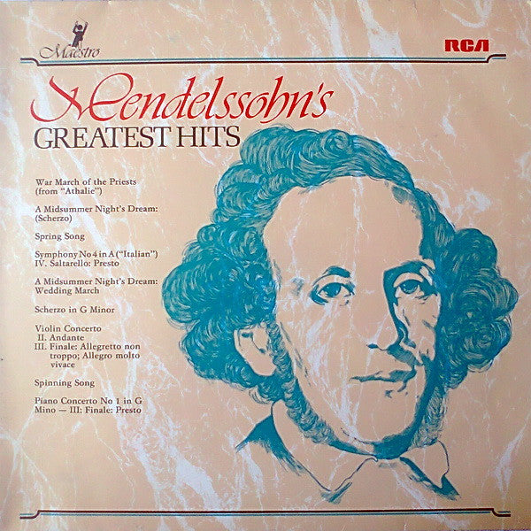 Felix Mendelssohn-Bartholdy : Mendelssohn's Greatest Hits (LP, Comp, RE)