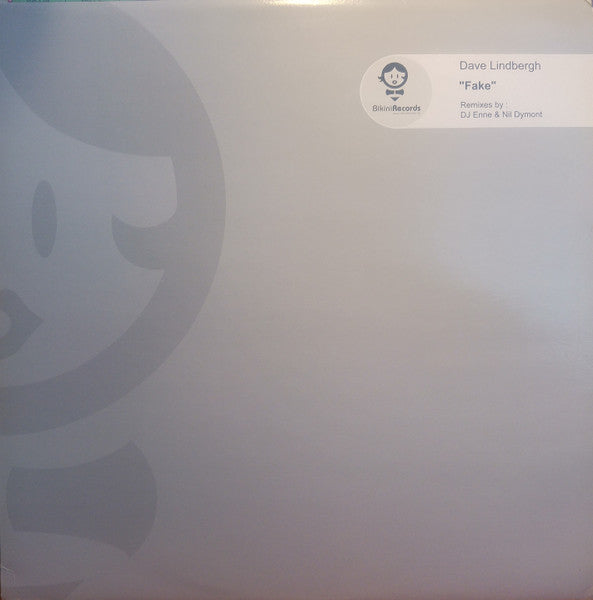 Dave Lindbergh : Fake (12")