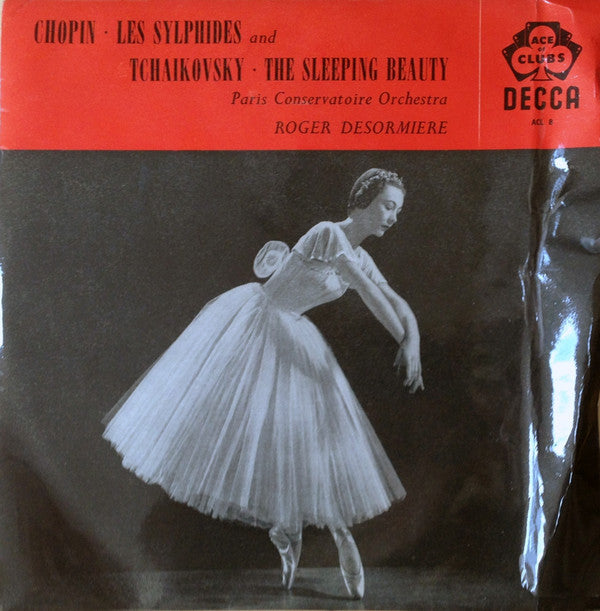 Frédéric Chopin / Pyotr Ilyich Tchaikovsky, Roger Désormière, Orchestre De La Société Des Concerts Du Conservatoire : Les Sylphides / The Sleeping Beauty (LP, Mono, Red)