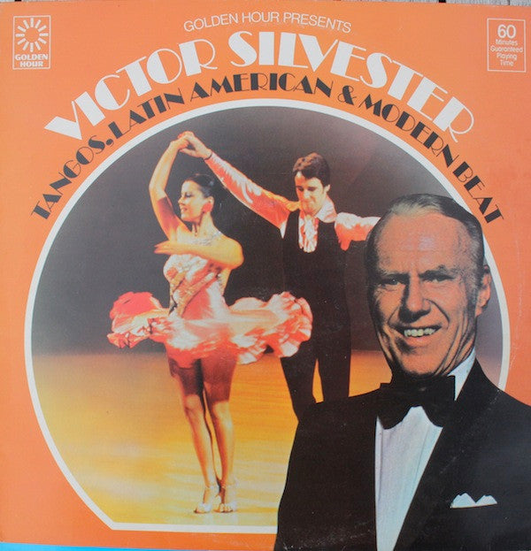 Victor Silvester, The Victor Silvester Orchestra : Tangos, Latin American & Modern Beat (LP)