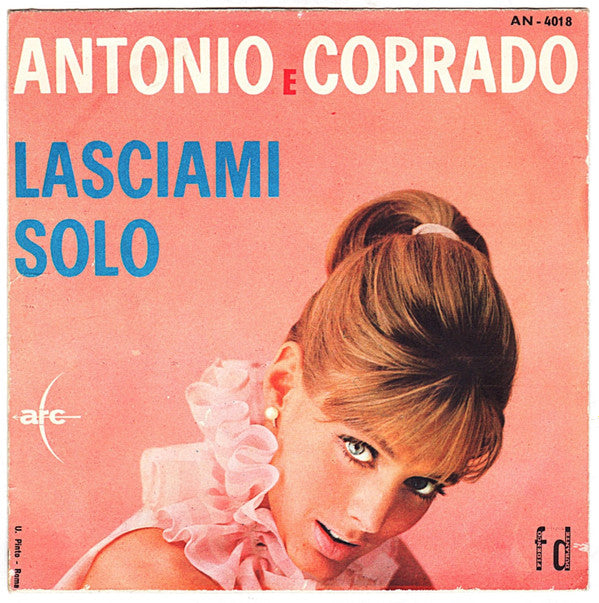 Antonio E Corrado : Solo Un Momento Fa = The Way You Look Tonight (7", Mono)