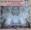 Georg Friedrich Händel, Karl Richter Und Sein Kammerorchester : Organ Concertos Vol. 1 (LP, RE)