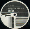 Krust / Scorpio : Kloakin Device (Vocal Mix) / 26 Bass (Special Mix) (12")
