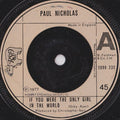 Paul Nicholas : If You Were The Only Girl In The World (7", Single)