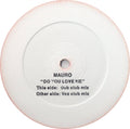 Mauro : Do You Love Me? (12", W/Lbl, Sta)